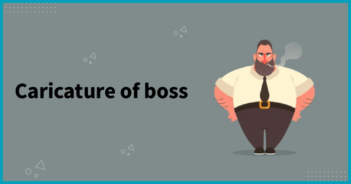Caricature of boss