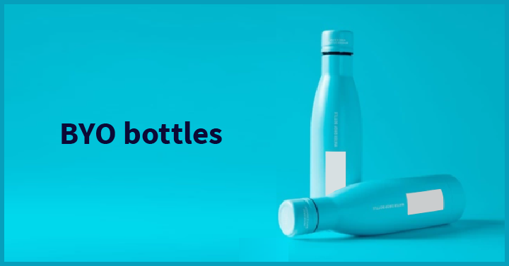 BYO bottles