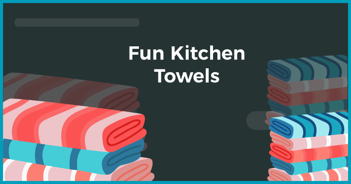Fun kitchen towels