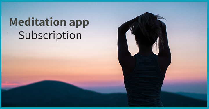 Meditation app subscription