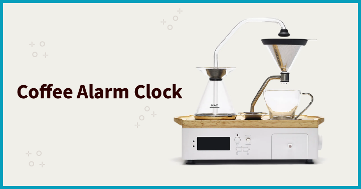  Coffee Alarm Clock