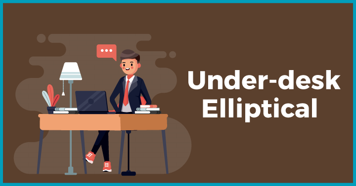 Under-desk elliptical