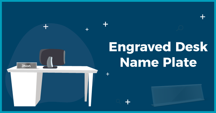 Engraved Desk Name Plate