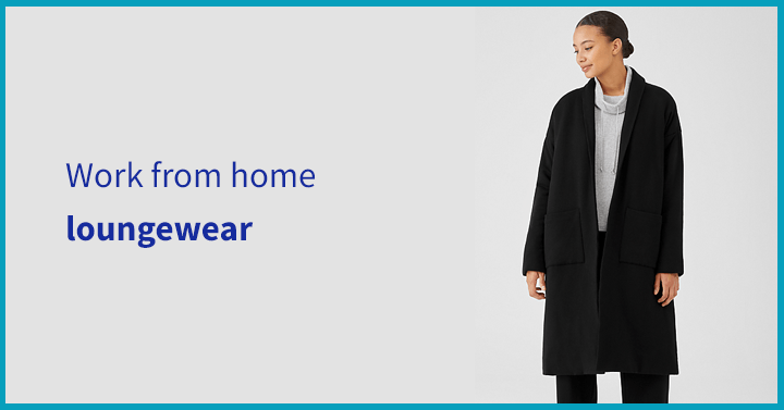 Work-from-home loungewear