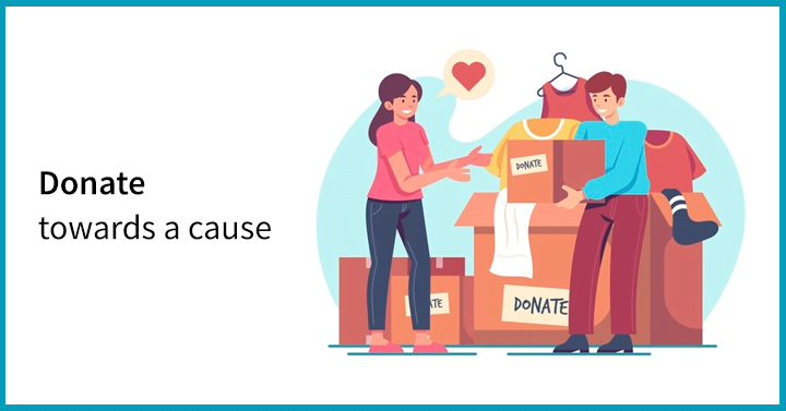 Donate towards a cause