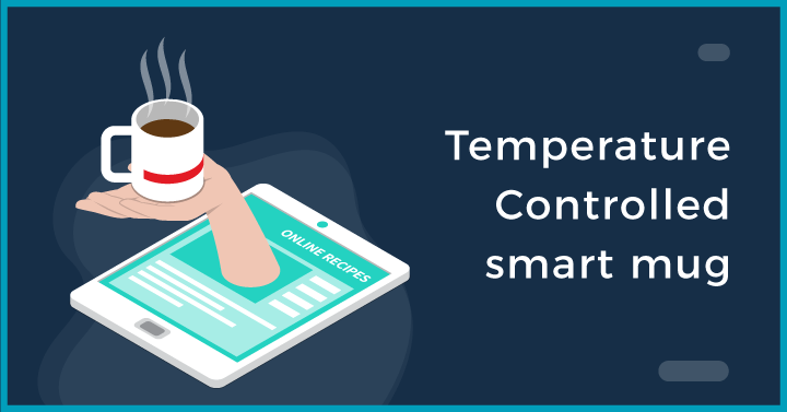 Temperature controlled smart mug