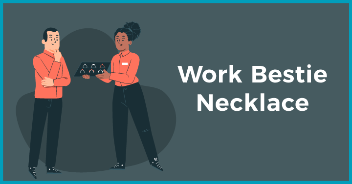 Work bestie necklace