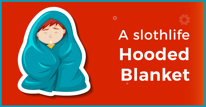  A slothlife hooded blanket