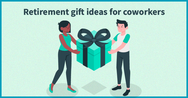 Retirement gift ideas for coworkers