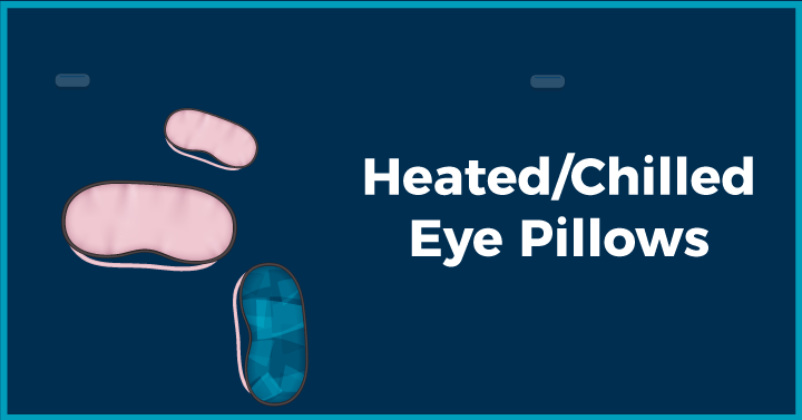 Heated/Chilled Eye Pillows