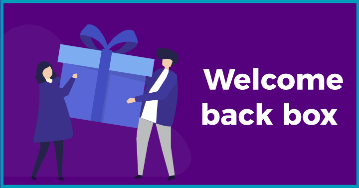 Welcome back box