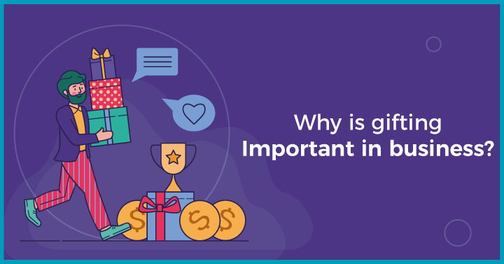 Why is Gifting Important in Business?