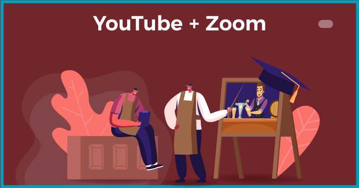 YouTube + Zoom