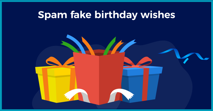  Spam fake birthday wishes
