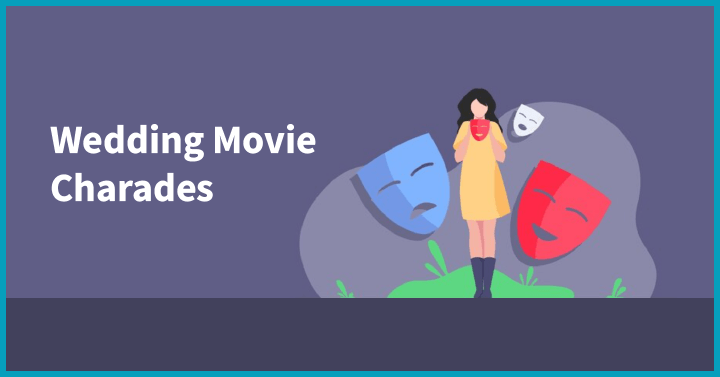 Wedding Movie Charades
