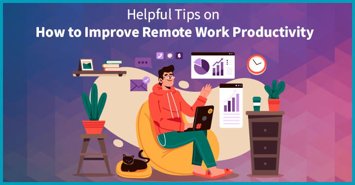 How to Improve Remote Work Productivity