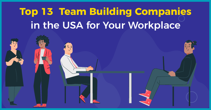 13 best team-building companies in the USA