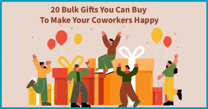Bulk Gifts You Can Buy To Make Your Coworkers Happy