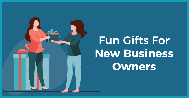 Fun Gifts For New Business Owners