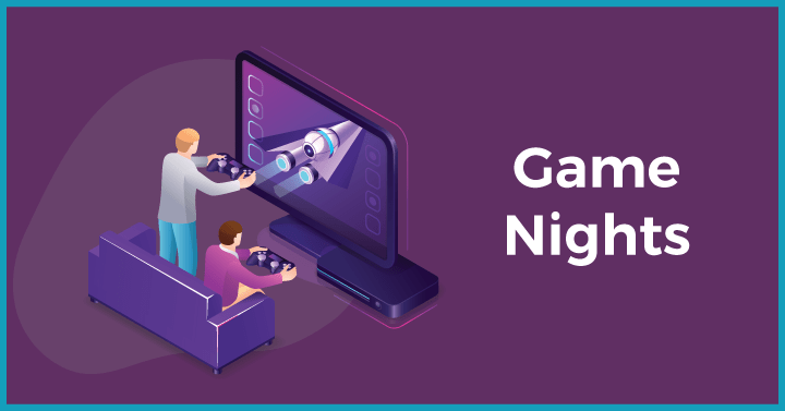 Game nights