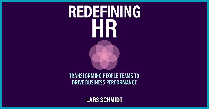 Redefining HR - Lars Schmidt