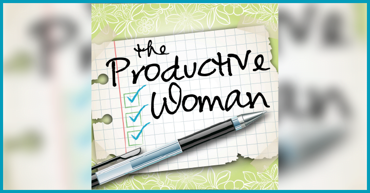 The Productive Woman