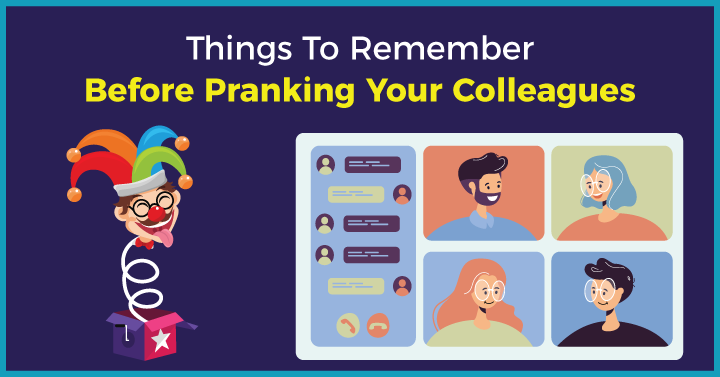 The Best Office Pranks for Your Team (Even When You're Remote