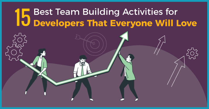 15 Best Team Building Activities for Developers That Everyone Will Love