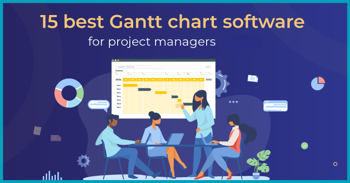15 best Gantt chart software for project managers in 2023