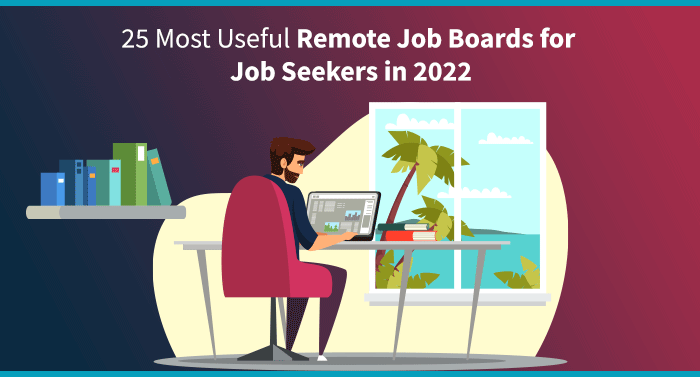 Most Useful Remote Job Boards for Job Seekers