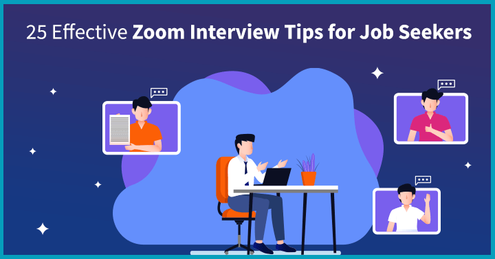 25 Effective Zoom Interview Tips for Job Seekers