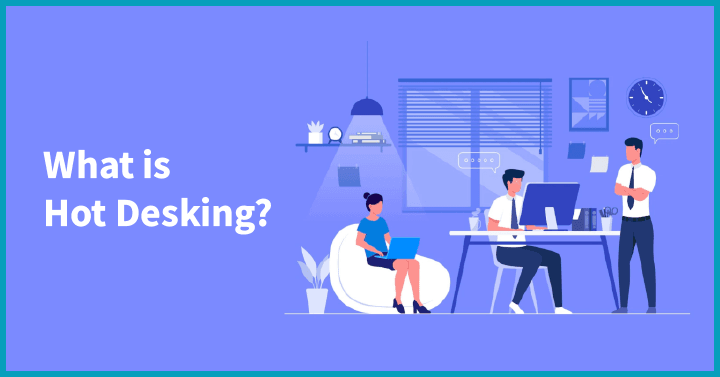 What is hot desking