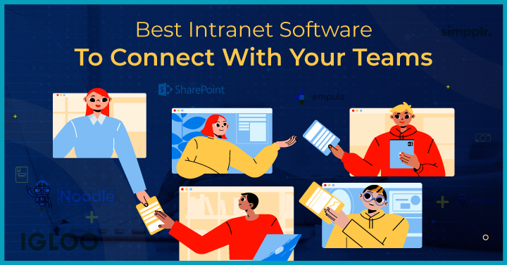 Best Intranet Software To Connect With Your Teams