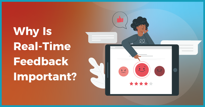 Real-Time Feedback Important