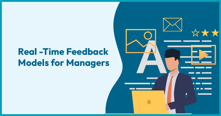 Real time feedback foe managers