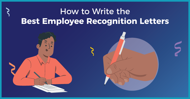 How to Write the Best Employee Recognition Letters