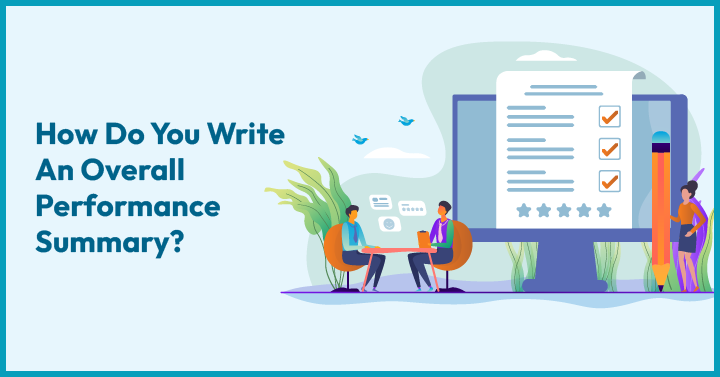 How do you Write an overall performences