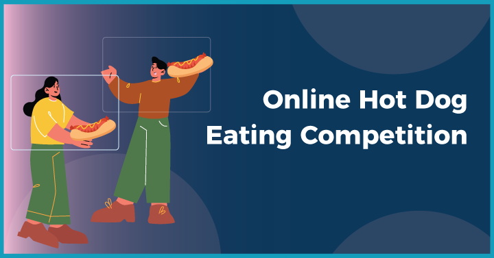 Online Hot Dog Eating Competition