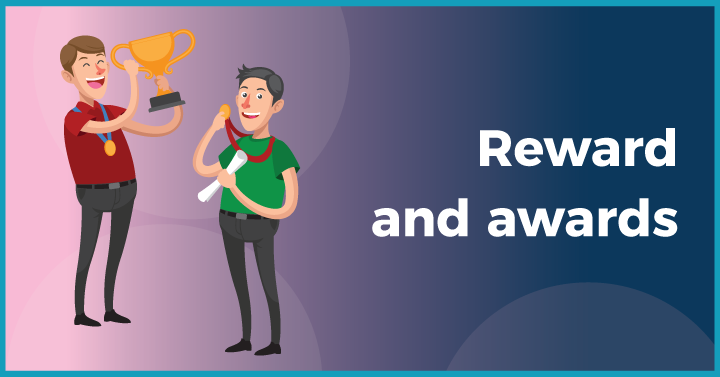 Reward and awards