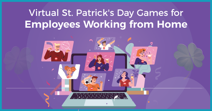14 Virtual St. Patrick’s Day Games for Employees Working from Home