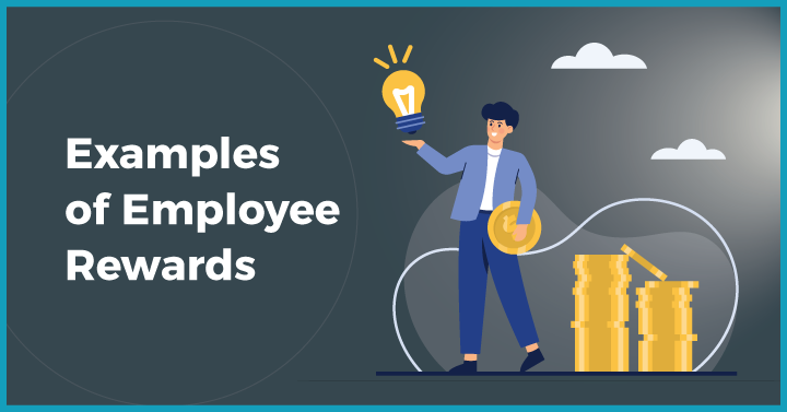 Examples of Employee Rewards