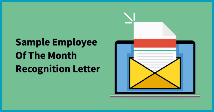 Sample Employee Of The Month Recognition Letter