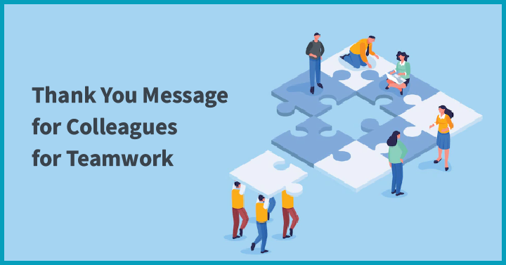 Thank You Message for Colleagues for Teamwork