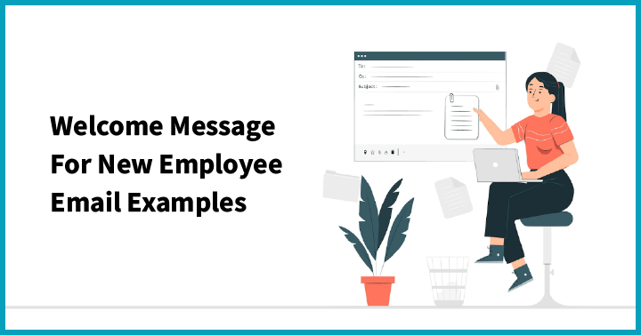 Welcome Message For New Employee Examples
