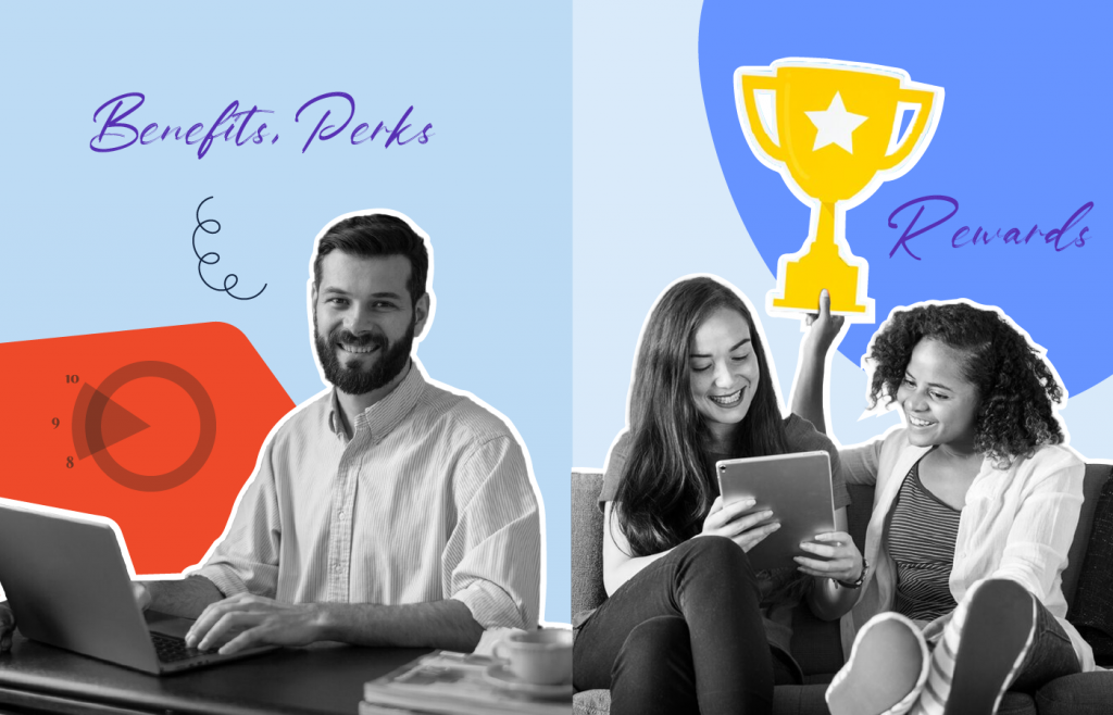 Explained: The Difference Between Benefits, Perks and Rewards