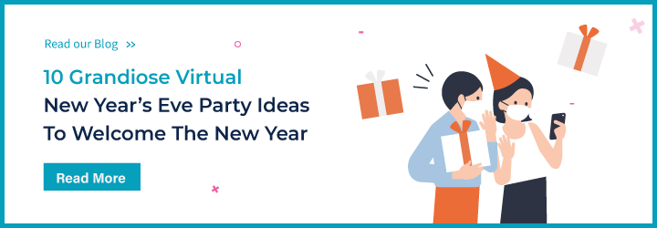 Virtual Holiday Party Ideas For New Year’s Eve