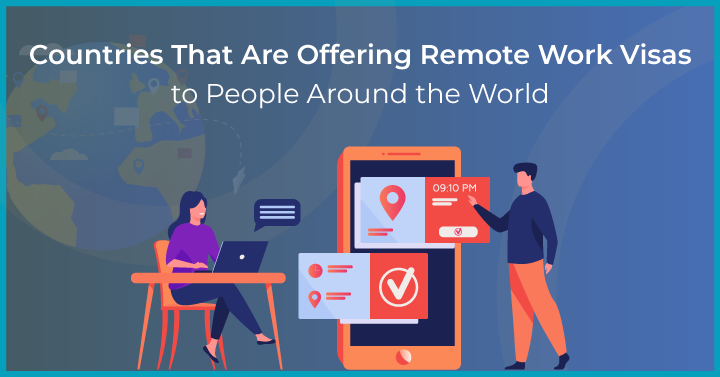 30 Countries with Remote Work Visas for People Around the World