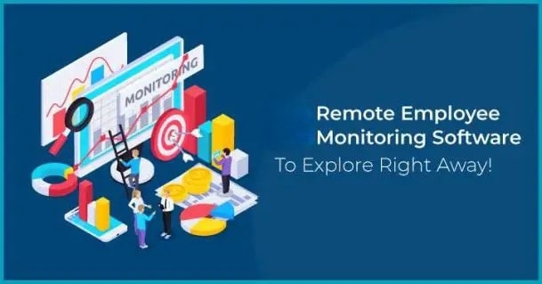 The 11 Best Remote Employee Monitoring Software for 2023