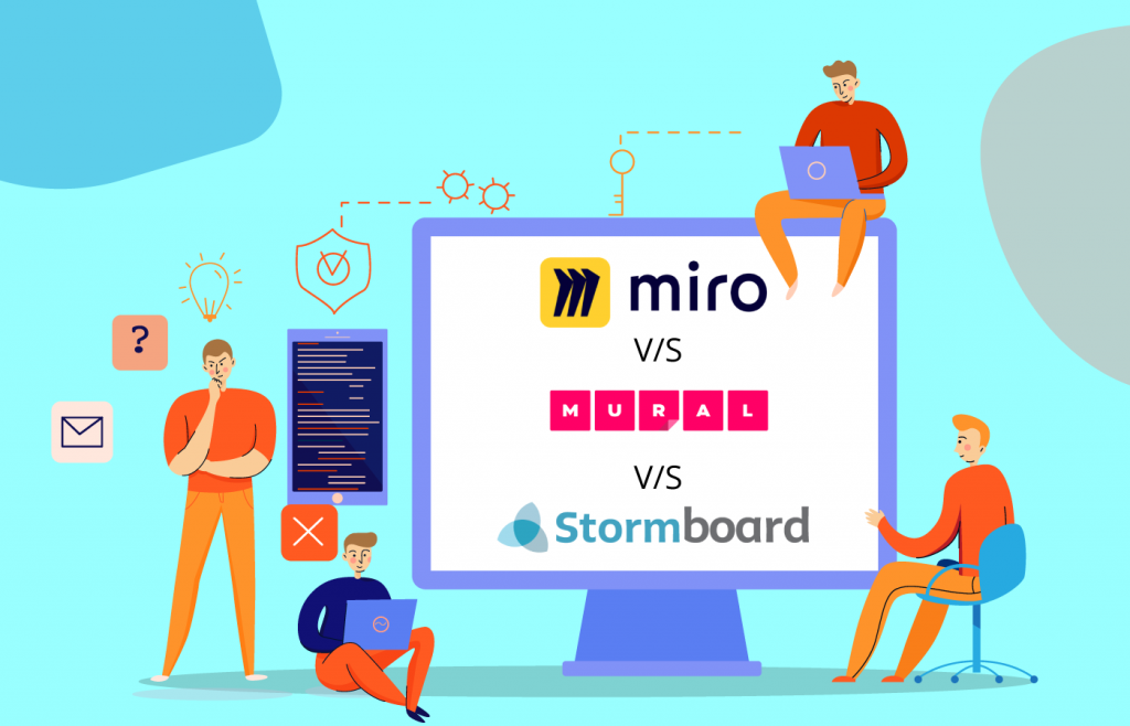 Miro Vs Mural Vs Stormboard: Which Digital Collaboration Tool Wins?