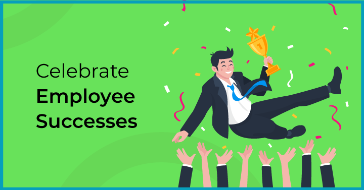 Celebrate employee successes